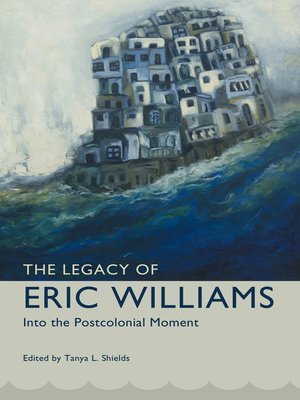 cover image of The Legacy of Eric Williams